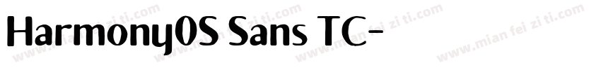 Harmony0S Sans TC字体转换